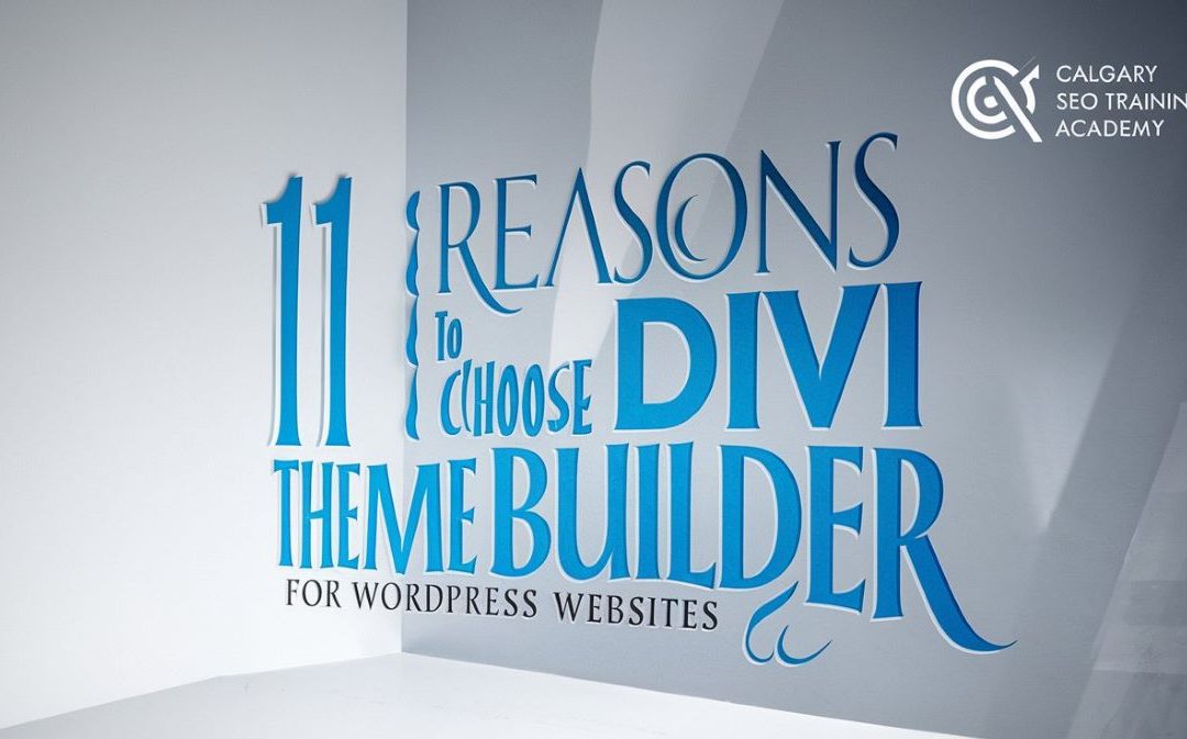 11 Reasons to use Divi Theme Builder for  WordPress websites in 2025